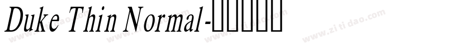 Duke Thin Normal字体转换